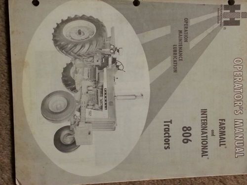 OPERATORS MANUAL FOR FARMAL AND INTERNATIONAL 806 TRACTOR ORIGINAL