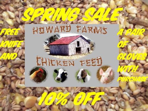Howard Farms All Natural and Dustless Chicken Feed, (10 lbs)