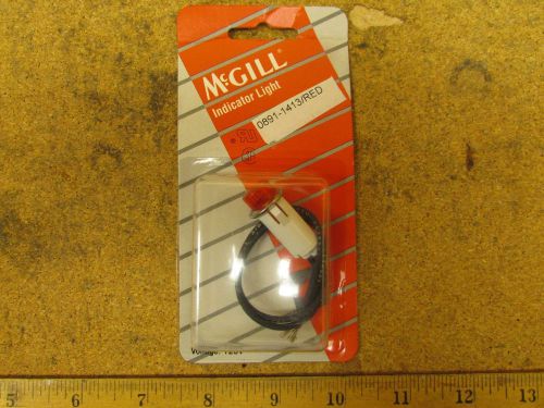 NEW McGill 0891-1413 Red Indicator Light 125V