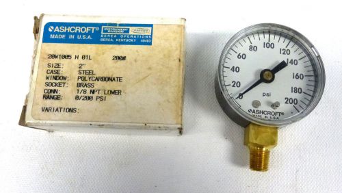 Ashcroft 20W1005-H-01L Pressure Gauge 200PSI NPT-1/8&#034; Face-2&#034;