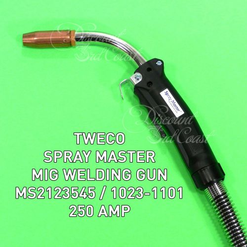 TWECO SPRAY MASTER MIG WELDING GUN, MS2123545, 250 AMP, NEW IN BOX, $500 RETAIL!