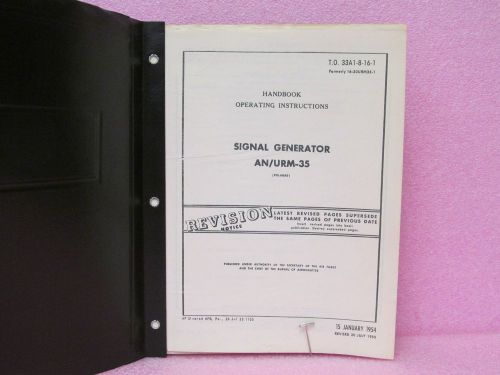 Military Manual AN/URM-35 Signal Generator Oper. &amp; Maint. Man. w/Schem. (1955)