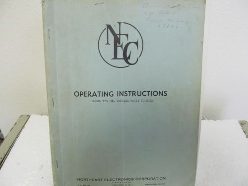 Northeast Electronics TTS 58A Impulse Noise Counter Operating Instruction Manual