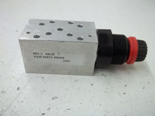 RM1-2 VALVE *USED*