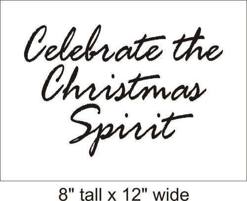 Celebrate The Spirit Wall Art Decal Vinyl Sticker Mural Decor-FA322