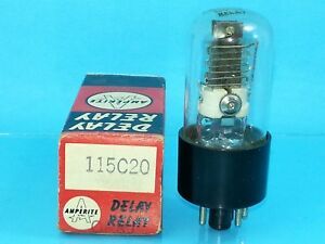 AMPERITE 115C20 SPST VACUUM TUBE NO 20 SECOND HIGH VOLTAGE B+ AC DC TIME DELAY