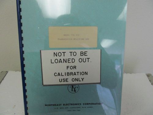 Northeast Electronics TTS 85C Transmission Measuring Set Operating Manual