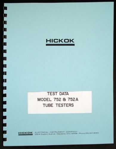 Hickok 752 752A Tube Test Data Book