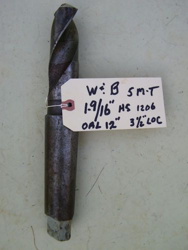 W &amp; B - #5 M/T , 1 9/16&#034; DRILL BIT-HS-OAL 12&#034;, LOC 4&#034; USA