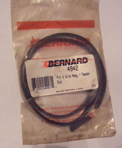 BERNARD WELDING 4942 PIN &amp; WIRE ASSY - FEEDER END **NEW SEALED IN PKG**