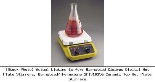 Barnstead cimarec digital hot plate stirrers, barnstead/thermolyne sp131635q for sale