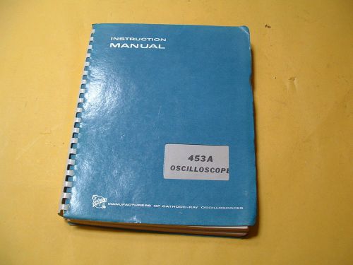 TEKTRONIX 453A  OSCILLOSCOPE SERVICE INSTRUCTION MANUAL