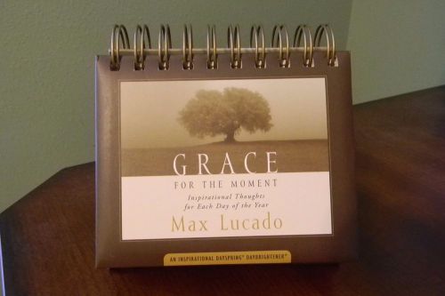 Daily desktop calendar Max Lucado inspirational