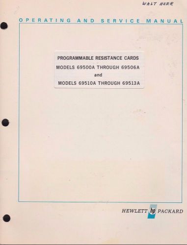 HP Operating Service Manual Resistance Cards 69500A - 69506A 69510A - 69513A