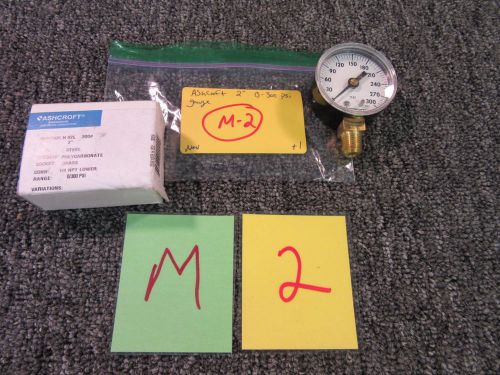 Ashcroft 0-300 psi pressure gauge 1/4&#034; npt brass 2&#034; round 20w-1005h-02l-300 new for sale