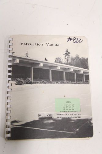 Fluke 332B DC Voltage Standard Instruction Manual + Free Expedited Shipping!!!