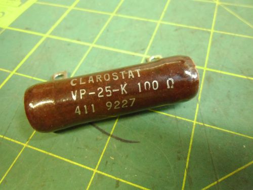 CLAROSTAT RESISTOR VP-25-K 100 OHM 411 9227 (QTY 1) #3751A