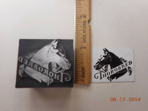 Printing Letterpress Printers Block, Thorobred, Word w Horse