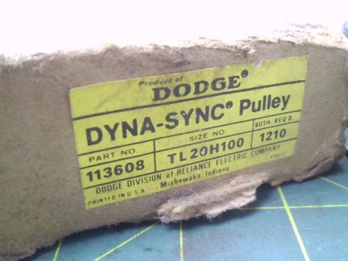 DODGE 113608 DYNA SYNC PULLEY SIZE NO. TL20H100 BUSH REG 1210 (QTY 1) #57677