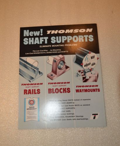 THOMSON INDUSTRIES, INC. THOMSON NEW SHAFT SUPPORTS CATALOG (1969) (JRW #049)