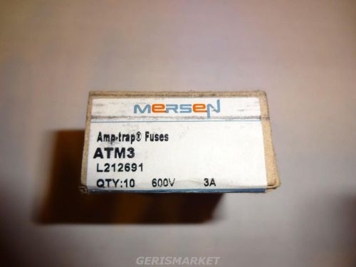 Lot of 10 NEW Mersen ATM3 Amp-Trap 3A 600V Fuses NIB