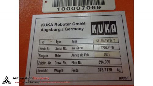 KUKA KR150 SERIAL #785349 - TYPE KR150L150SP/2