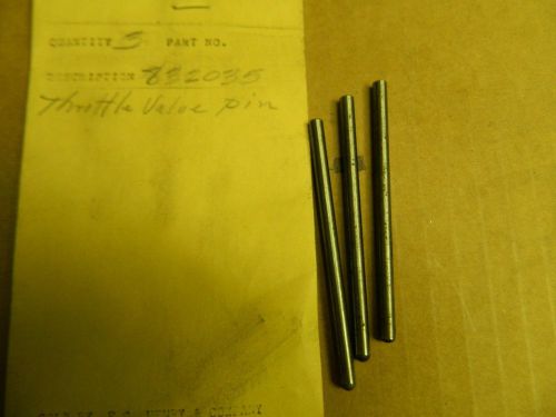 EG Henry Throttle Pin Valve 832035 3/16&#034; OD X 3-1/4&#034; L Lot of 3 New