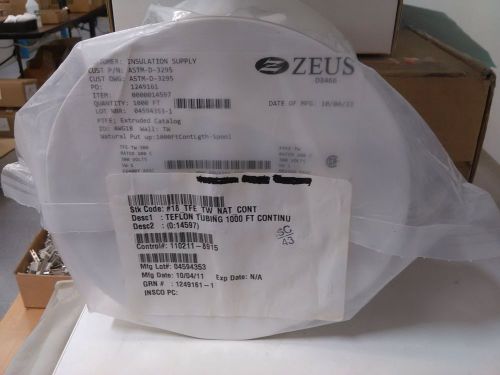 ZEUS THIN WALL18 GAGE NAT TFE TEFLON TUBING 1000ft CONTINOUS  MIL-1-22129 -