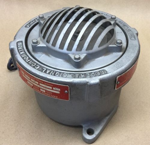 Explosion Proof Signal Horn FEDERAL SIGNAL CORP 41X A-1 Series 24V