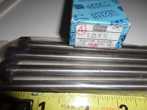 DME ejector sleeve pkg of 4 . Model # S23M10 . 7/32&#034; ID x 11/32&#034; OD x 10&#034; long.