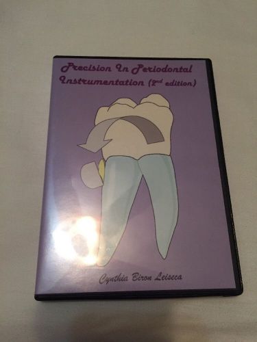 Precision In Periodontal Instrumentation 2nd Edition
