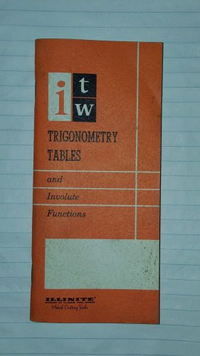 VINTAGE ILLINOIS TOOL WORKS ILLINITE TRIGONOMETRY TABLES &amp; FUNCTIONS BOOKLET