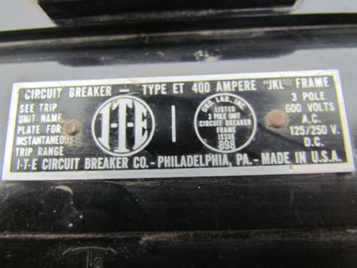ITE ET400 400amp 600V 3-pole w/ 70amp plug Adjustable trip Circuit Breaker