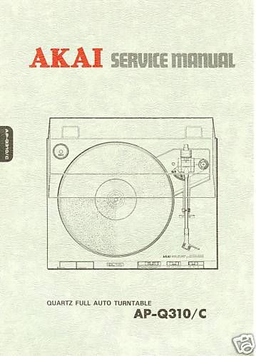 AKAI AP-Q310/C  ORIGINAL SERVICE MANUAL FREE SHIP 2 US