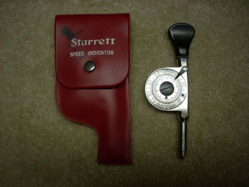 STARRETT # 107 SPEED INDICATOR IN VINYL CASE