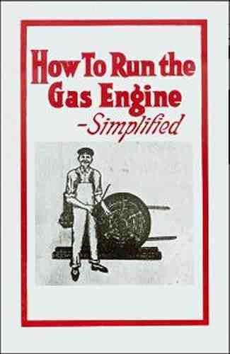 How to run the gas engine – simplified (1915) - reprint for sale