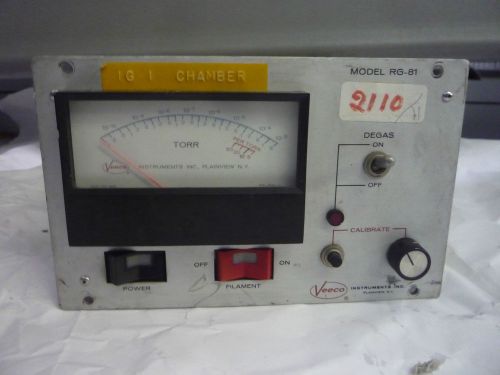 VEECO INSTRUMENTS INC. MODEL # RG-81-IONIZATION GAUGE CONTROL ( ITEM # 2110/11)