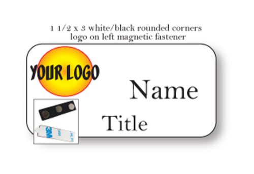 1 WHITE BLACK NAME BADGE COLOR LOGO ON LEFT 2 LINES OF IMPRINT MAGNET FASTENER