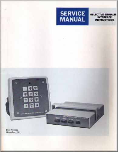 Johnson Service Manual SELECTIVE SIGNALING INTERFACE