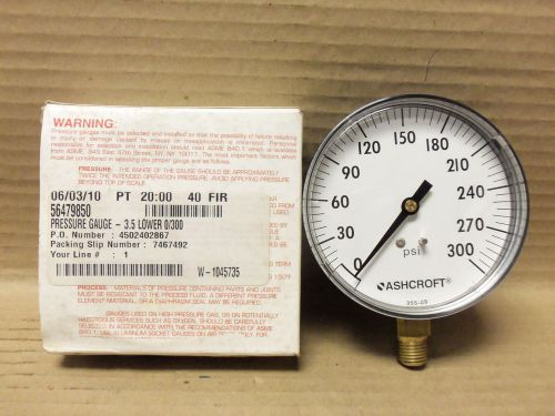 NEW ASHCROFT PRESSURE GAUGE, 3.5 LOWER 0/300 PSI, 355-09, 4502402867