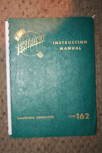 TEKTRONIX Type162 Waveform Generator INSTRUCTION MANUAL WITH SCHEMATICS