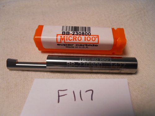 1 NEW MICRO 100 SOLID CARBIDE BORING BAR.   BB-230800   {F117}