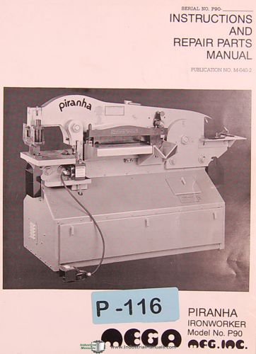Piranha P90, Ironworker, Instructions and Spare Parts Manual