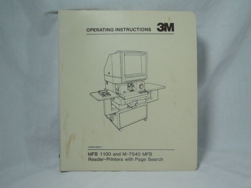 Mfb 1100 and m-7540 mfb reader-printer operation instructions for sale