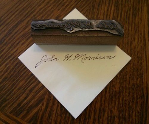 VINTAGE &#034;JOHN H. MORRISON&#034; SIGNATURE STAMP