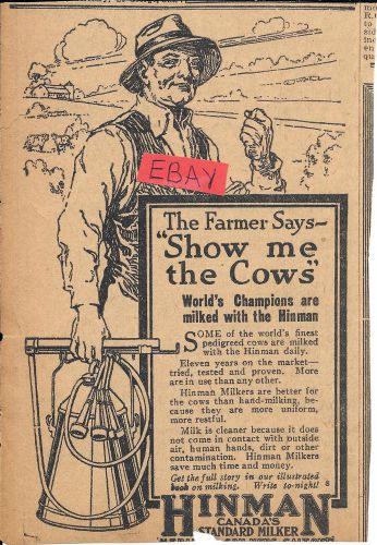 1920 ADVERT HINMAN CANADA&#039;S STANDARD MILKER &#034;SHOW ME THE COW&#039;S&#034;