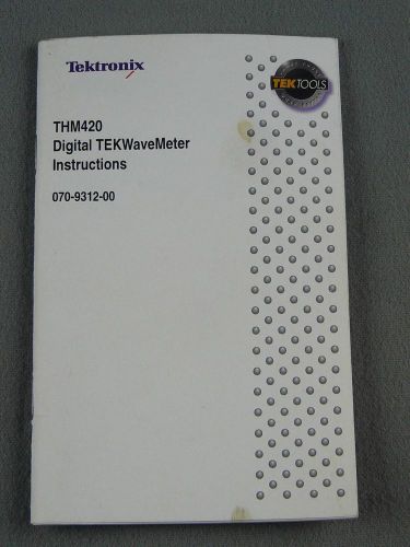 Tektronix THM420 Tek Wavemeter Manual PN 070-9312-00