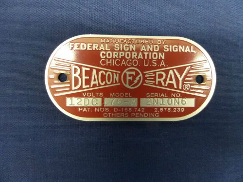 Federal sign and signal model 176-a  beacon ray replacement badge for sale