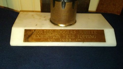 1968 MORTON JUBILEE LOGGING EXHIBITION TREE TOPPING CHAMP AWARD