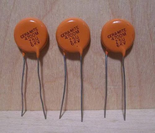 3  CERAMITE 564R60GAD47 4700pF 6KV CERAMIC DSK CAPACITORS   - LOT  Free Postage